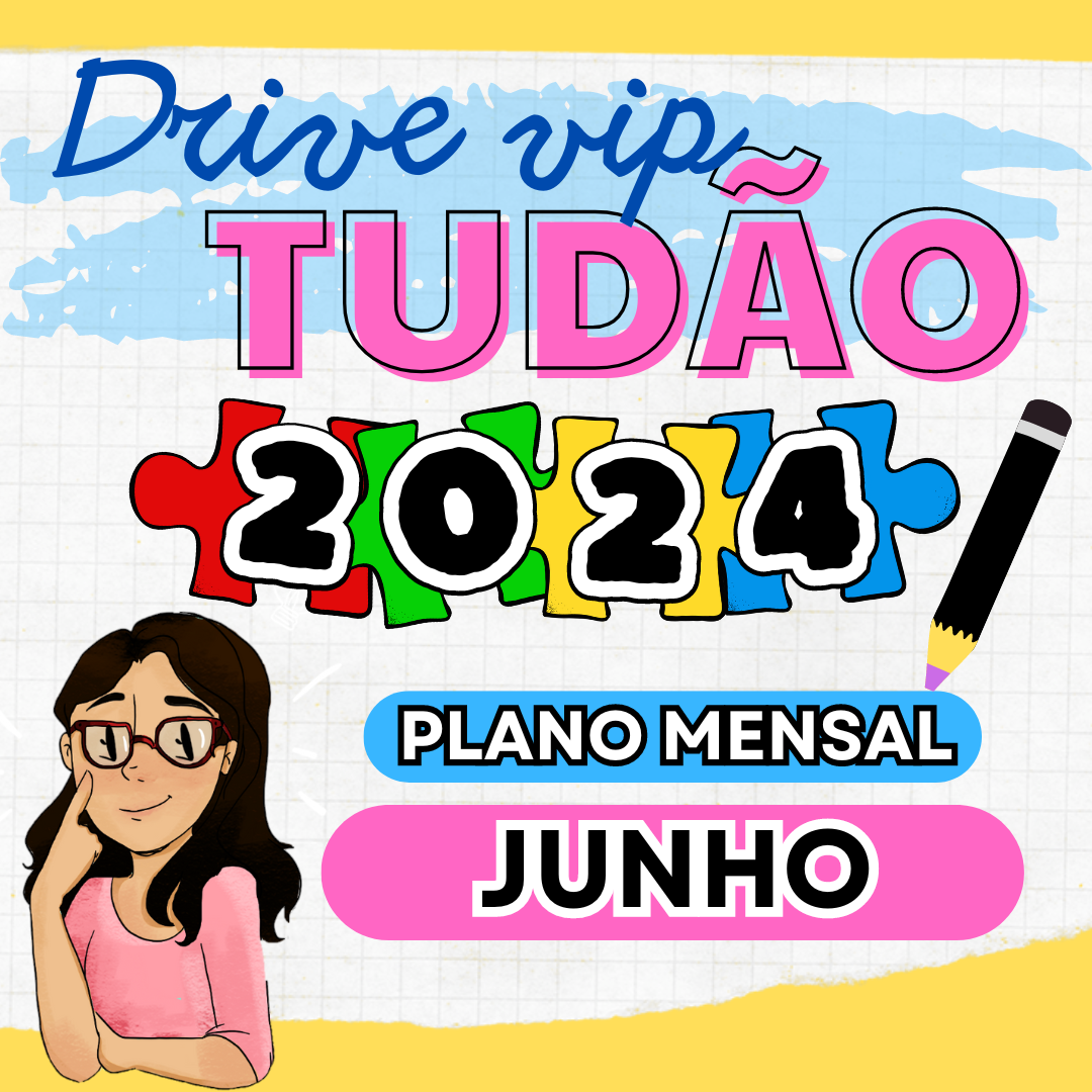 Drive Vip Tudão 2024 MENSAL JUNHO