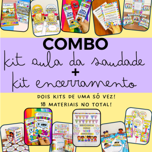 COMBO: KIT ENCERRAMENTO + KIT AULA DA SAUDADE