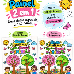 Painel 2 em 1 - Dia da ávore e Primavera